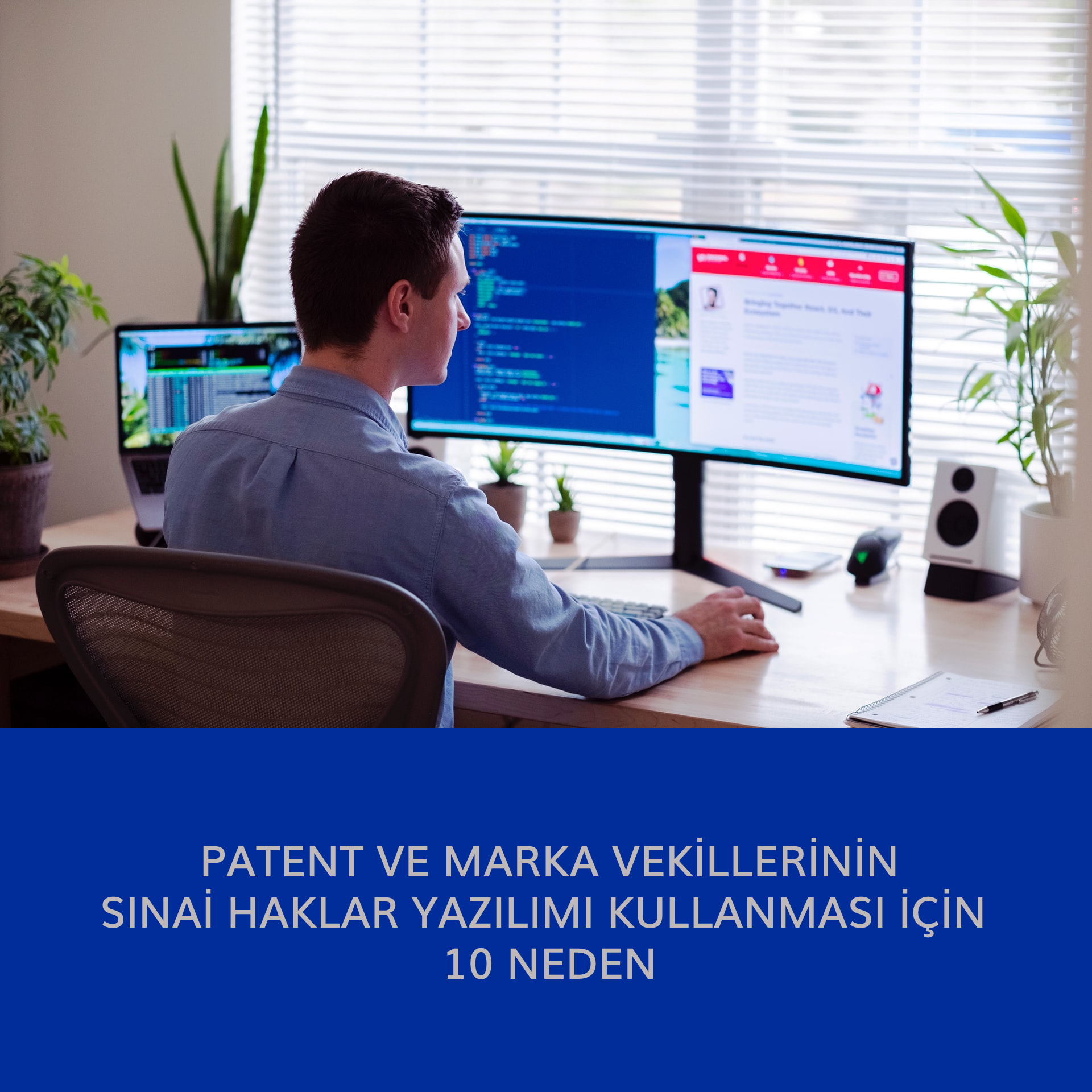 patent_ve_marka_vekillerinin_sınai_haklar_yazılımı_kullanması_için_10_neden